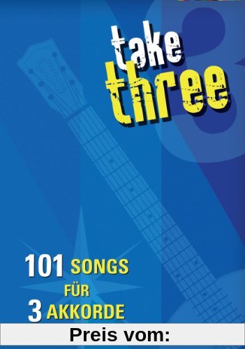 take three - 101 Songs für 3 Akkorde